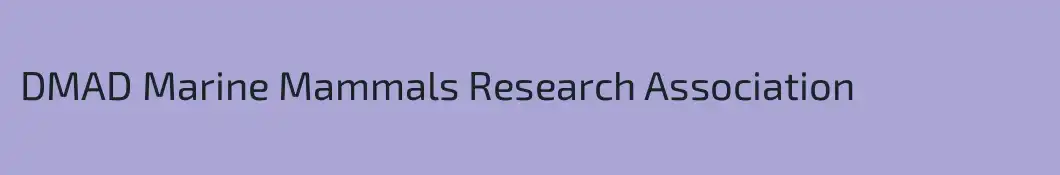 DMAD Marine Mammals Research Association